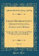 Johann Heinrich Jung's, Genannt Stilling, Sämmtliche Werke, Vol. 11