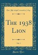The 1938 Lion, Vol. 5 (Classic Reprint)