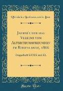 Jahrbücher des Vereins von Alterthumsfreunden im Rheinlande, 1866