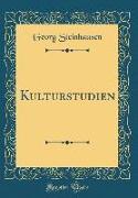 Kulturstudien (Classic Reprint)