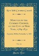 Minutes of the Common Council of the City of New York, 1784-1831, Vol. 14: August 2, 1824 to November 7, 1825 (Classic Reprint)