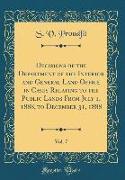 Decisions of the Department of the Interior and General Land Office in Cases Relating to the Public Lands from July 1, 1888, to December 31, 1888, Vol