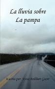 La Lluvia Sobre La Pampa