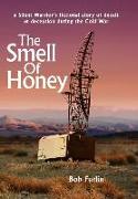 The Smell Of Honey