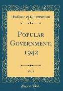 Popular Government, 1942, Vol. 8 (Classic Reprint)