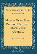 Master Plan, Fort Pulaski National Monument, Georgia (Classic Reprint)