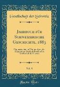 Jahrbuch für Schweizerische Geschichte, 1883, Vol. 8