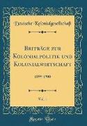 Beiträge zur Kolonialpolitik und Kolonialwirtschaft, Vol. 1