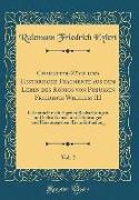 Charakter-Züge und Historische Fragmente aus dem Leben des Königs von Preußen Friedrich Wilhelm III, Vol. 2