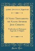 O Novo Testamento de Nosso Senhor Jesu Christo