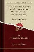 Die Täglichen Loosungen und Lehrtexte der Brüder-Gemeine für das Jahr 1887, Vol. 157