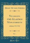 Velhagen Und Klasings Monatshefte, Vol. 1: Jahrgang 1901/1902 (Classic Reprint)