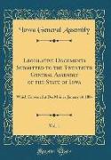 Legislative Documents Submitted to the Twentieth General Assembly of the State of Iowa, Vol. 1: Which Convened at Des Moines, January 14, 1884 (Classi