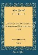 Jahrbuch der Deutschen Shakespeare-Gesellschaft, 1902, Vol. 38 (Classic Reprint)