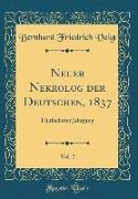 Neuer Nekrolog der Deutschen, 1837, Vol. 2