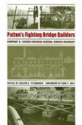 Patton's Fighting Bridge Builders