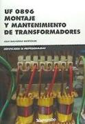 Montaje y mantenimiento de transformadores