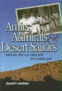 Amirs, Admirals & Desert Sailors