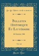 Bulletin Historique Et Littéraire, Vol. 49