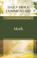 Mark: A Guide for Reflection and Prayer