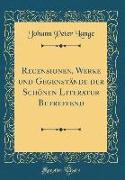 Recensionen, Werke und Gegenstände der Schönen Literatur Betreffend (Classic Reprint)