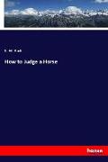 How to Judge a Horse