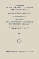 Yearbook of the European Convention on Human Rights / Annuaire de la Convention Europeenne Des Droits de l'Homme: The European Commission and Europan