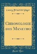 Chronologie des Manetho (Classic Reprint)