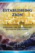 Establishing Zion