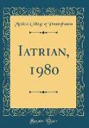 Iatrian, 1980 (Classic Reprint)