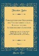 Forschungen Zur Geschichte Des Neutestamentlichen Kanons Und Der Altkirchlichen Literatur, Vol. 5: I. Paralipomena Von Th. Zahn, II. Die Apologie Des