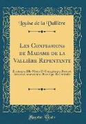 Les Confessions de Madame de la Vallière Repentante
