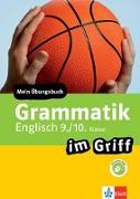 Grammatik im Griff Englisch 9./10. Klasse