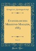 Evangelisches Missions-Magazin, 1883, Vol. 27 (Classic Reprint)