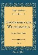 Geographie des Welthandels, Vol. 3