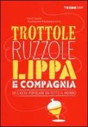 Trottole, ruzzole, lippa e compagnia. 50 giochi popolari da tutto il mondo