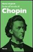 Invito all'ascolto di Chopin