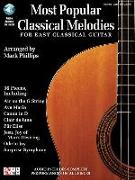 Most Popular Classical Melodies for Easy Classical Guitar Arr. Mark Phillips Book/Online Audio [With CD (Audio)]