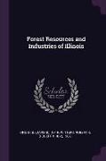 Forest Resources and Industries of Illinois