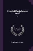 Forest of Montalbano: A Novel: 3