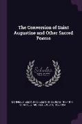 The Conversion of Saint Augustine and Other Sacred Poems