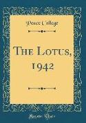 The Lotus, 1942 (Classic Reprint)