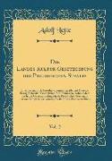 Die Landes-Kultur-Gesetzgebung Des Preußischen Staates, Vol. 2: Eine Systematisch Geordnete Sammlung Aller Auf Dieselbe Bezug Habenden Gesetzlichen Be