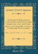 Fr. Rassmann's Kurzgefaßtes Lexicon Deutscher Pseudonymer Schriftsteller von der Ältern bis auf die Jüngste Zeit aus Allen Fächern der Wissenschaften