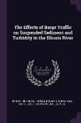 The Effects of Barge Traffic on Suspended Sediment and Turbidity in the Illinois River