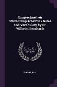 Eingeschneit eir Studentengeschichte / Notes and Vocabulary by Dr. Wilhelm Bernhardt