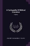 A Cyclopædia of Biblical Literature, Volume 2