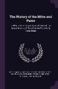 The History of the Mitre and Purse: In Which the First and Second Parts of The Secret History of the White Staff are Fully Considered