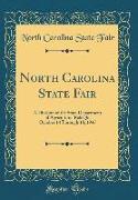 North Carolina State Fair: A Division of the State Department of Agriculture, Raleigh, October 14 Through 18, 1947 (Classic Reprint)