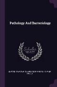 Pathology and Bacteriology